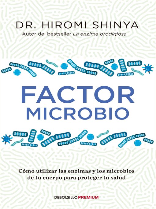 Title details for Factor microbio by Hiromi Shinya - Available